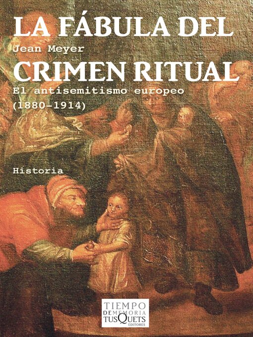 Title details for La fábula del crimen ritual by Jean Meyer - Available